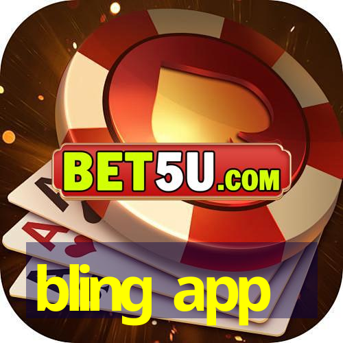 bling app